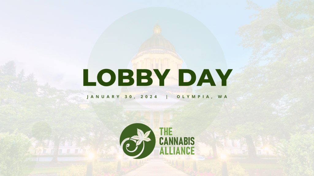 Washington state capitol with The Cannabis Alliance logo advertising Lobby Day 2024